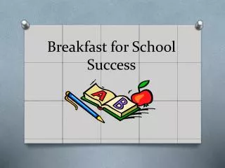 Breakfast for School Success