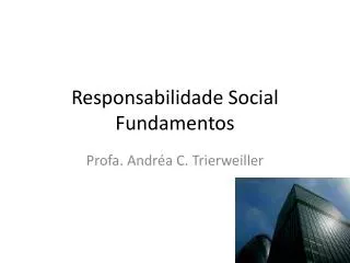 responsabilidade social fundamentos