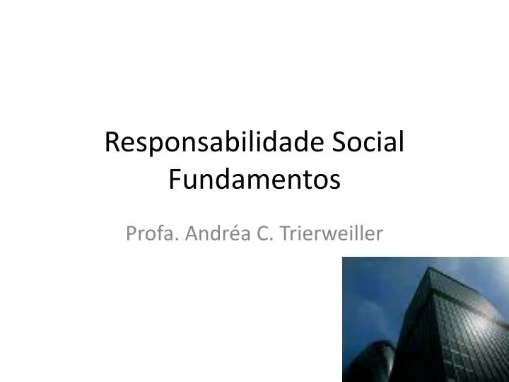 responsabilidade social fundamentos