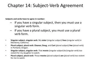 Chapter 14: Subject-Verb Agreement