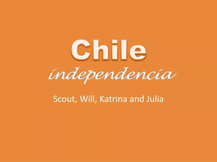 chile i ndependencia