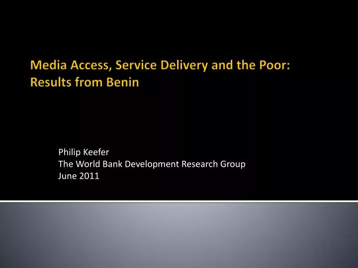 philip keefer the world bank development research group june 2011