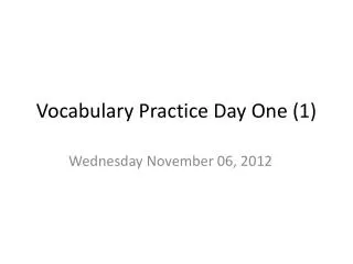 Vocabulary Practice Day One (1)