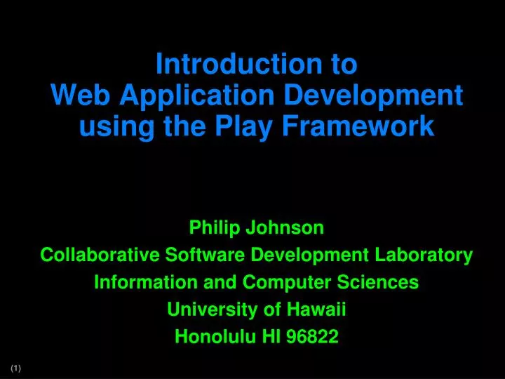 introduction to web application development using the play framework
