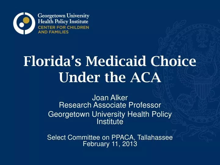 florida s medicaid choice under the aca