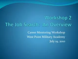 Workshop 2 The Job Search: An Overview