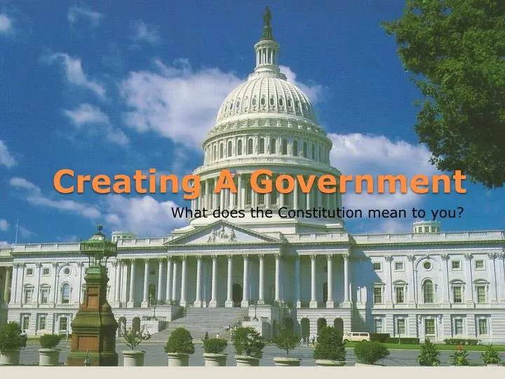 creating a government