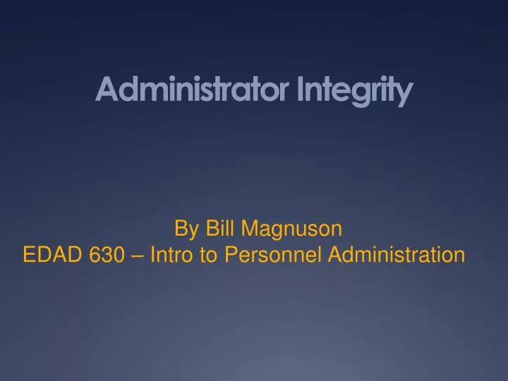 administrator integrity
