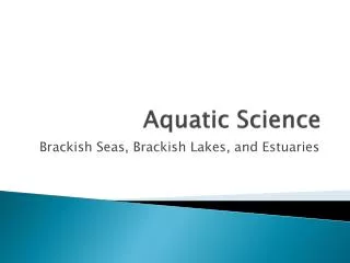 Aquatic Science