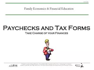 Paychecks and Tax Forms Take Charge of your Finances