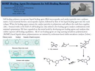 ROMP Healing Agent Development for Self-Healing Materials