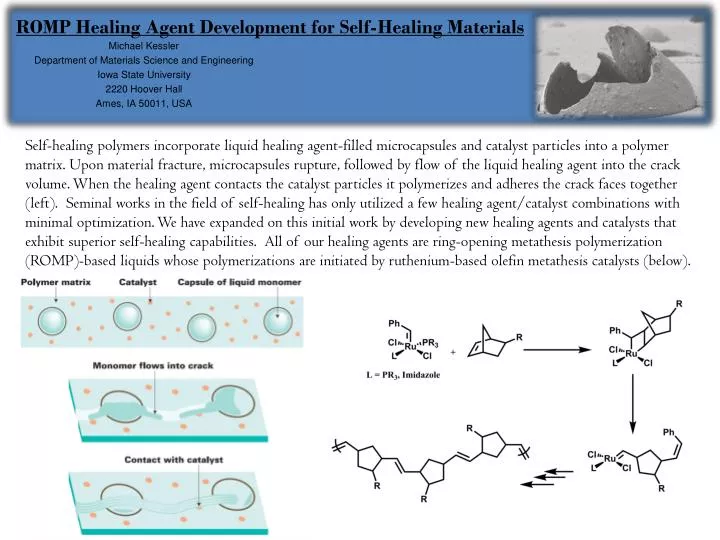 romp healing agent development for self healing materials