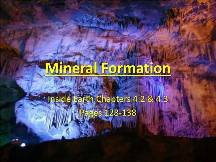 mineral formation