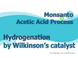 Monsanto Acetic Acid Process