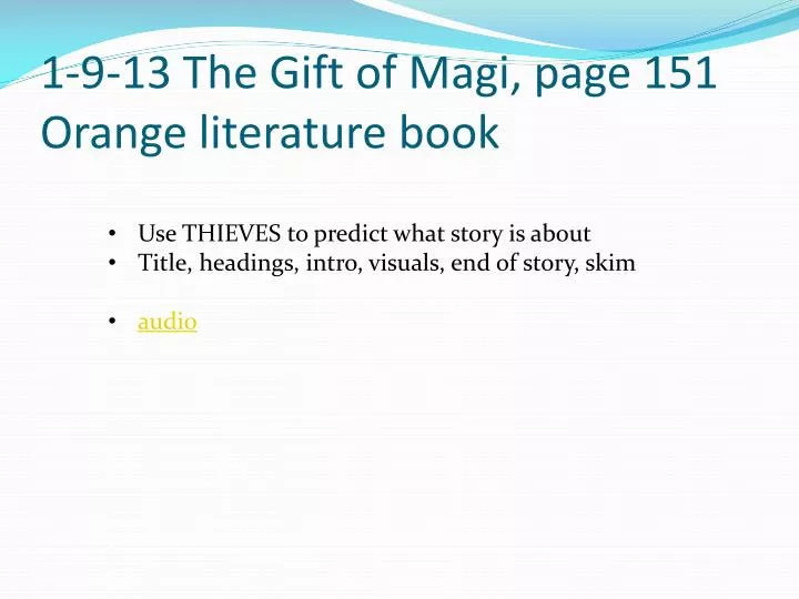 1 9 13 the gift of magi page 151 orange literature book