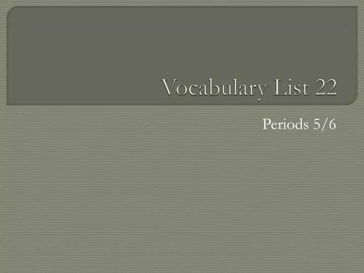 vocabulary list 22