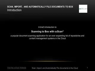 Scan, Import, and Automatically file documents to Box Introduction