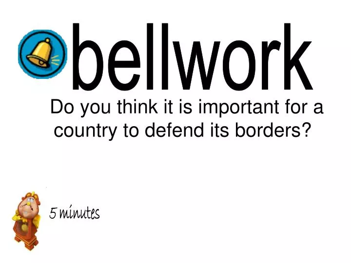do you think it is important for a country to defend its borders