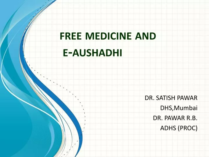 free medicine and e aushadhi