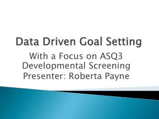 Data Driven Goal Setting