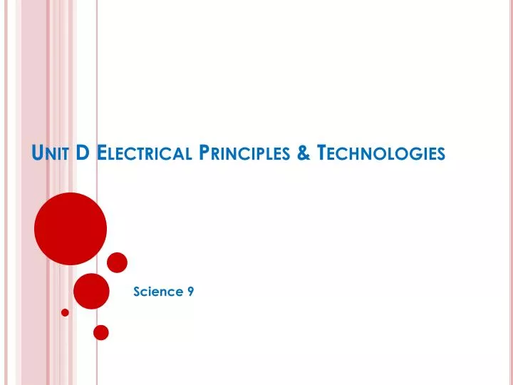 unit d electrical principles technologies