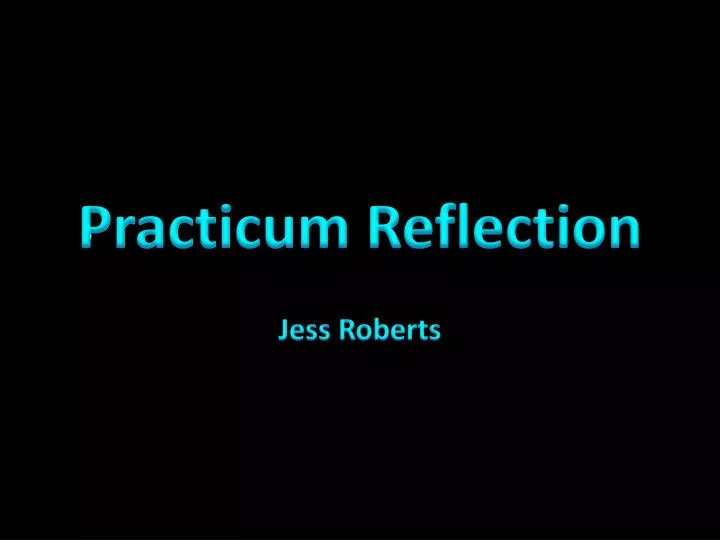 practicum reflection
