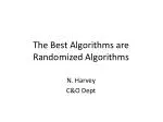 The Best Algorithms are Randomized Algorithms - slide 1