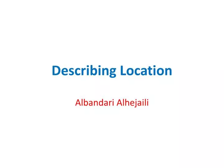 describing location