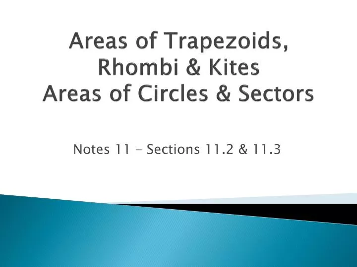 areas of trapezoids rhombi kites areas of circles sectors