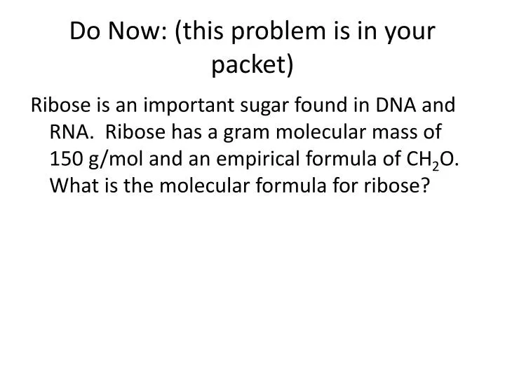 do now this problem is in your packet