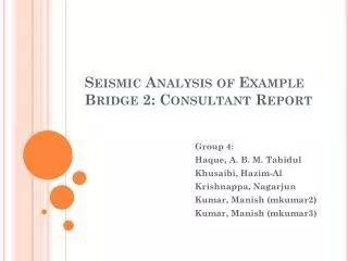 Seismic Analysis of Example Bridge 2: Consultant Report