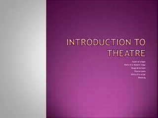 Introduction to theatre