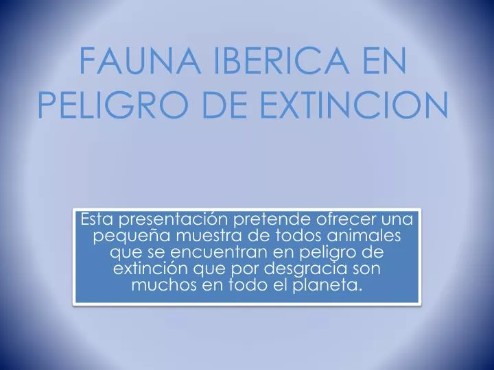 fauna iberica en peligro de extincion
