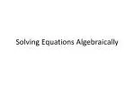 Solving Equations Algebraically - slide 1