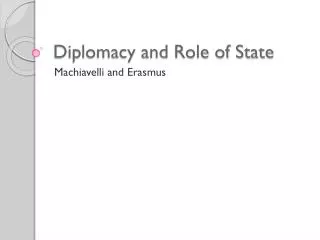 Diplomacy and Role of State