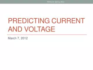 Predicting CURRENT and Voltage