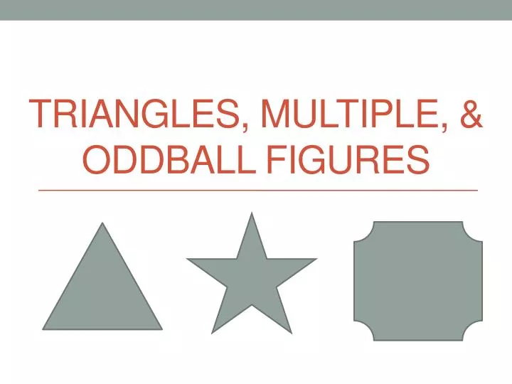 triangles multiple oddball figures
