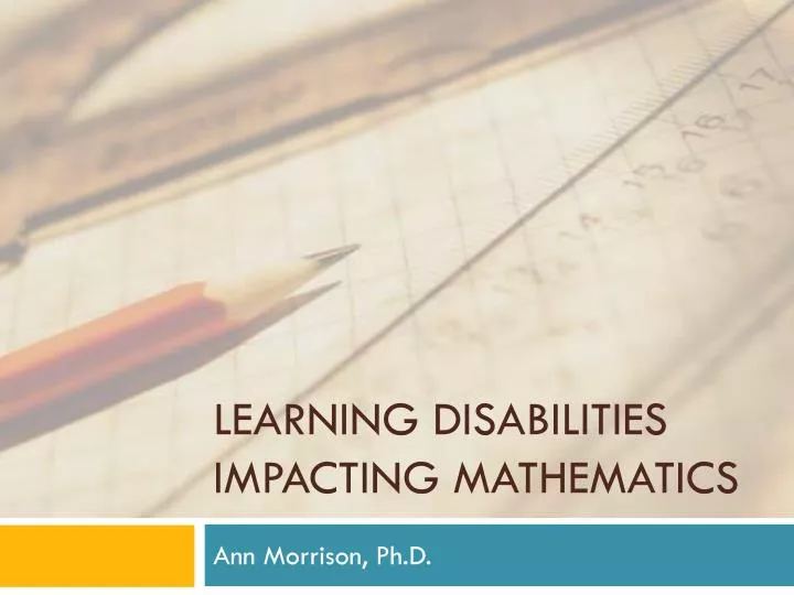 learning disabilities impacting mathematics