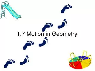 1.7 Motion in Geometry