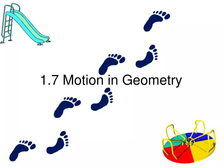 1 7 motion in geometry