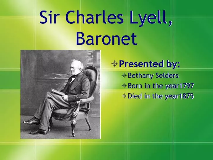 sir charles lyell baronet