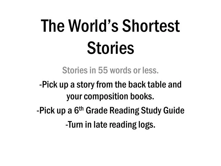 the world s shortest stories