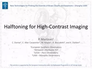 Halftoning for High-Contrast Imaging