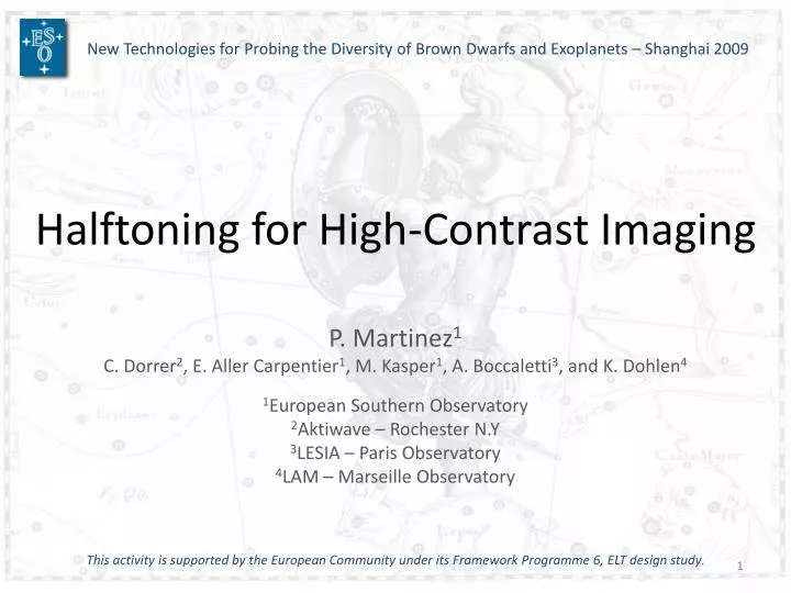 halftoning for high contrast imaging