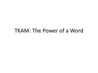 TKAM: The Power of a Word