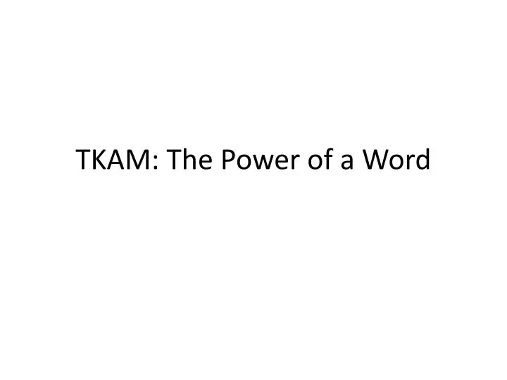 tkam the power of a word