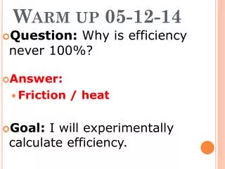 Warm up 05-12-14