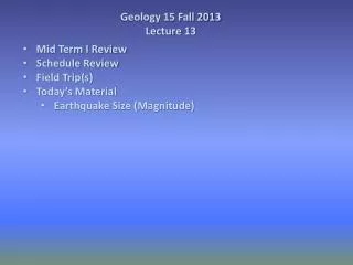 Geology 15 Fall 2013 Lecture 13