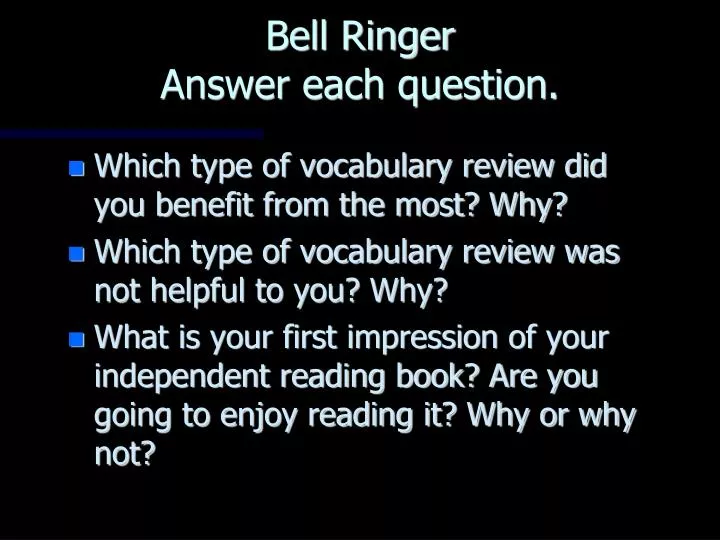 bell ringer answer each question