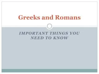 greeks and romans